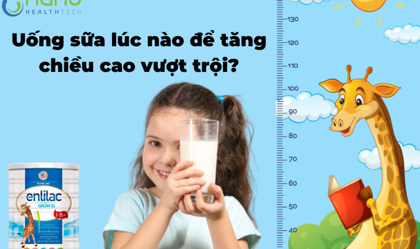 Uống sữa lúc nào để tăng chiều cao vượt trội nhất - Mẹ biết chưa?